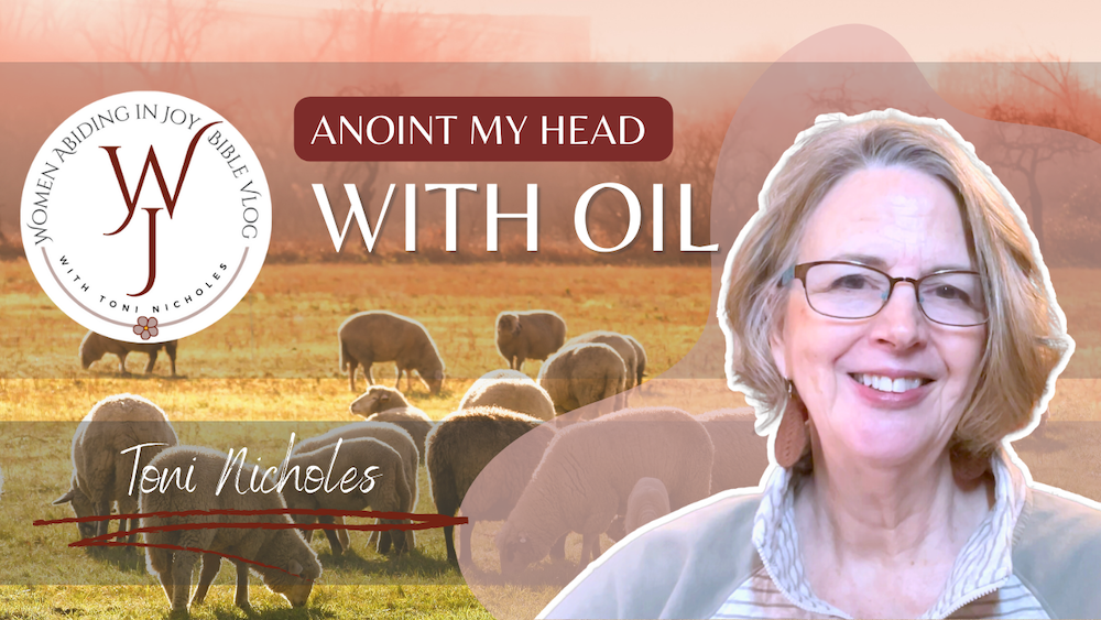 You Anoint My Head With Oil